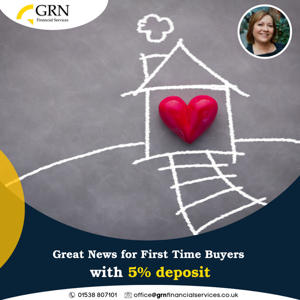 Great News for First Time Buyers with 5% deposit