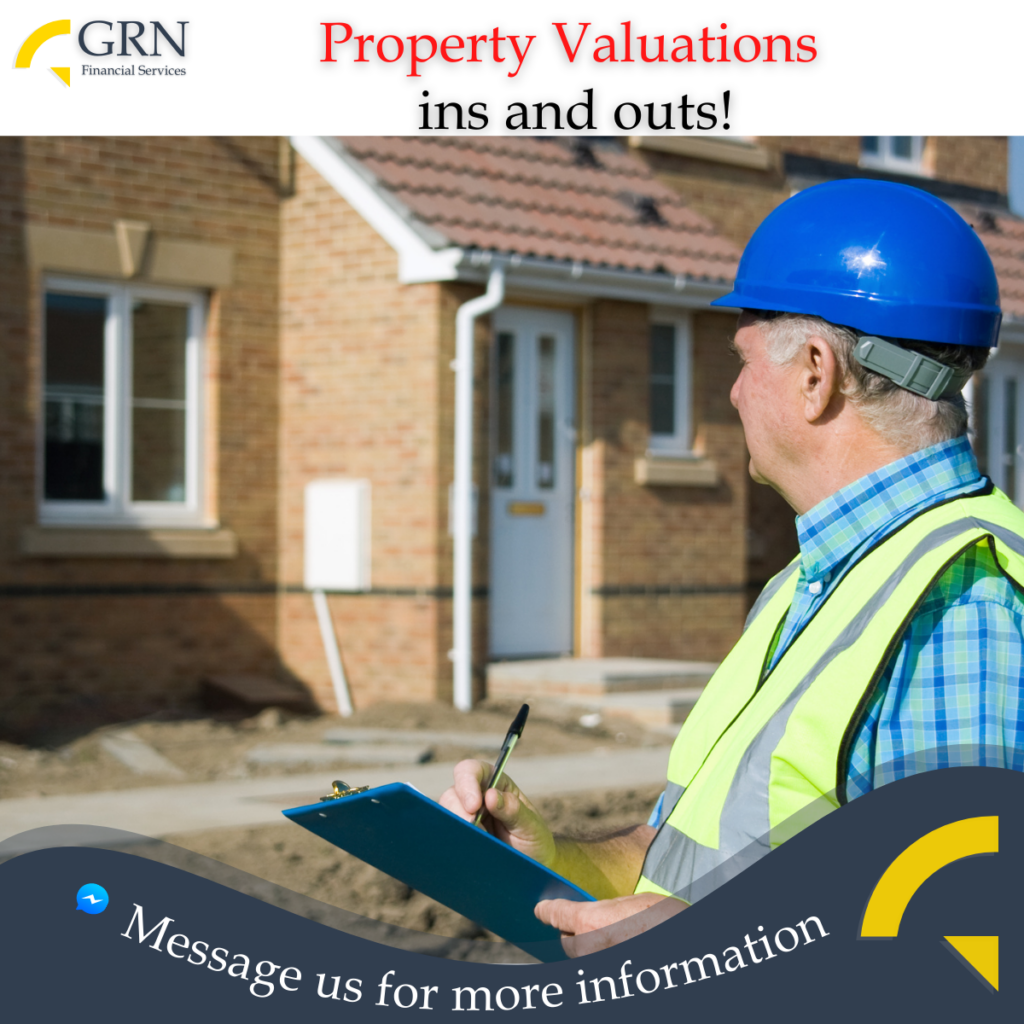 The Ins and Outs of Property Valuations